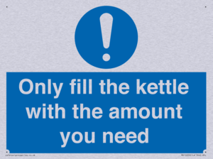 Only fill the kettle with the amount you need